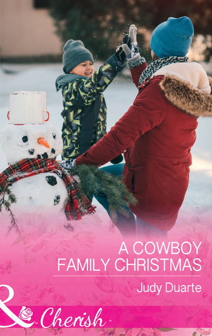 Judy Duarte - A Cowboy Family Christmas