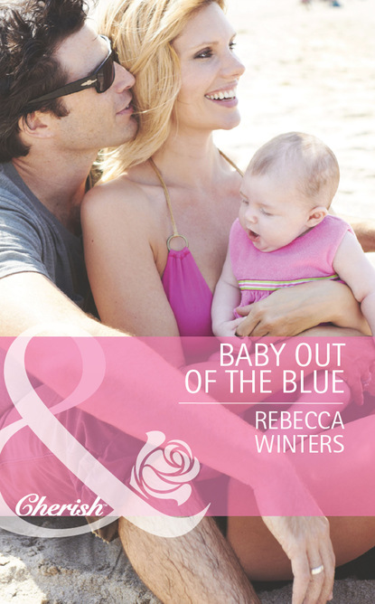 Rebecca Winters - Baby Out Of The Blue