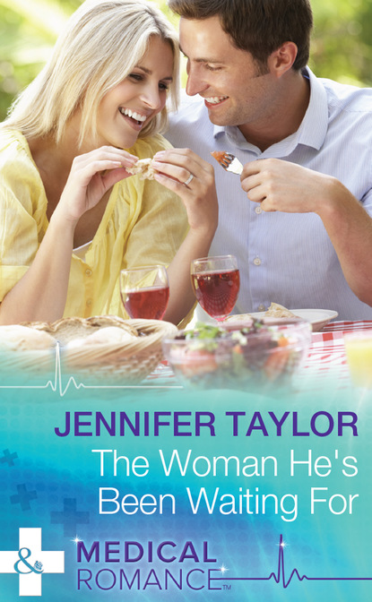 Jennifer Taylor - The Woman He's Been Waiting For