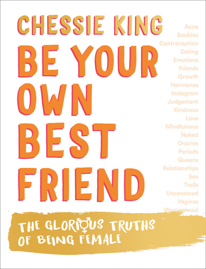 Be Your Own Best Friend - Chessie King