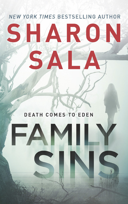 Sharon Sala - Family Sins