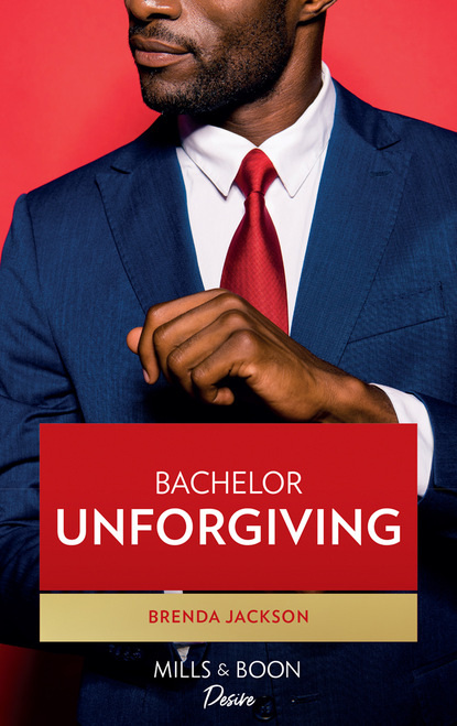 Brenda Jackson - Bachelor Unforgiving