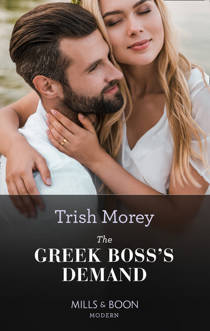 Trish Morey - The Greek Boss's Demand