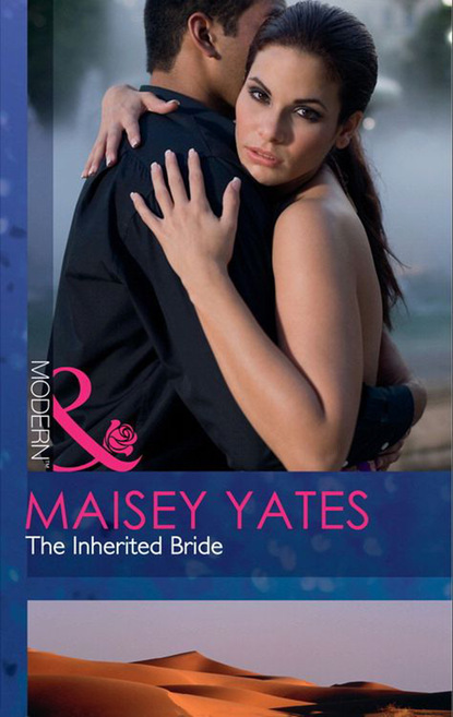 Maisey Yates - The Inherited Bride
