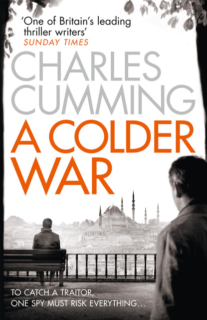 Чарльз Камминг — A Colder War
