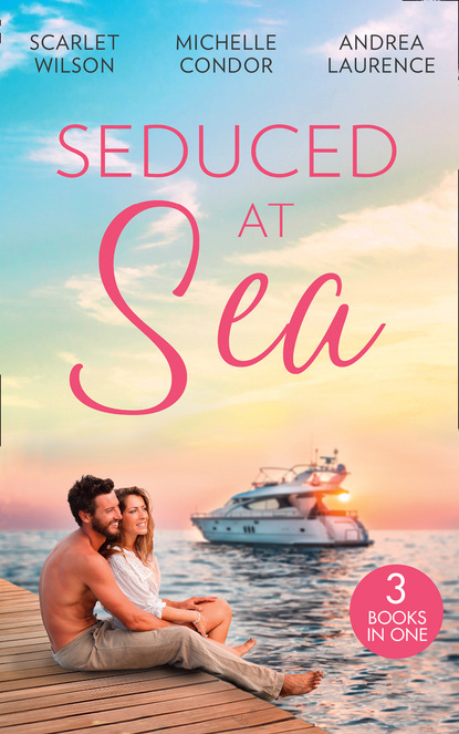 Andrea Laurence — Seduced At Sea