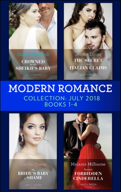 Обложка книги Modern Romance July 2018 Books 1-4 Collection, Дженни Лукас