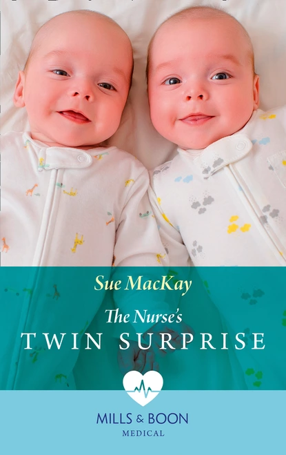 Обложка книги The Nurse's Twin Surprise, Sue MacKay