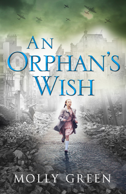 Molly Green - An Orphan’s Wish