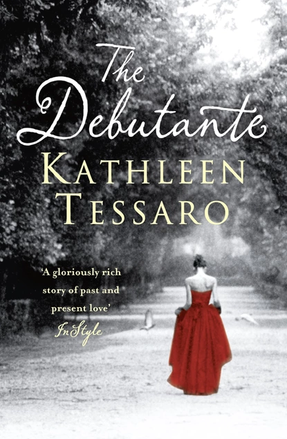 Обложка книги The Debutante, Kathleen Tessaro