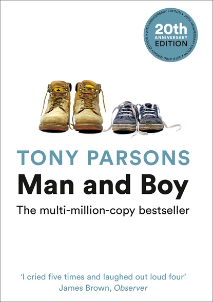 Обложка книги Man and Boy, Tony  Parsons