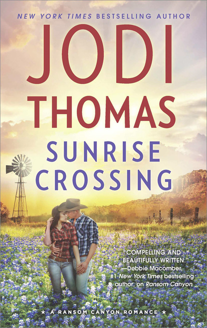 Jodi Thomas - Sunrise Crossing