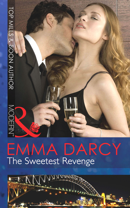 Emma Darcy - The Sweetest Revenge