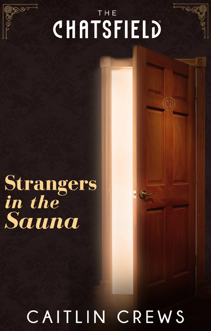 Caitlin Crews - Strangers in the Sauna