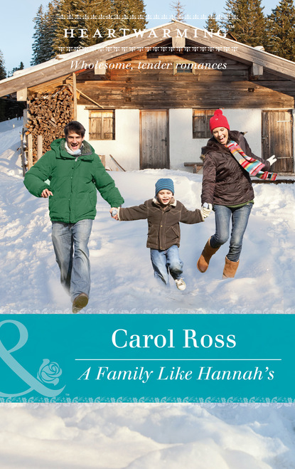 Carol Ross - A Family Like Hannah's