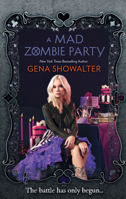 Gena Showalter — A Mad Zombie Party (The White Rabbit Chronicles Book 4)