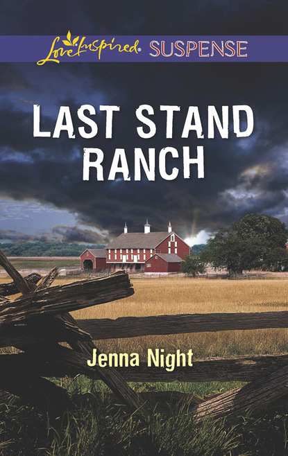 Jenna Night - Last Stand Ranch