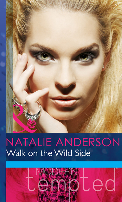 Natalie Anderson - Walk on the Wild Side