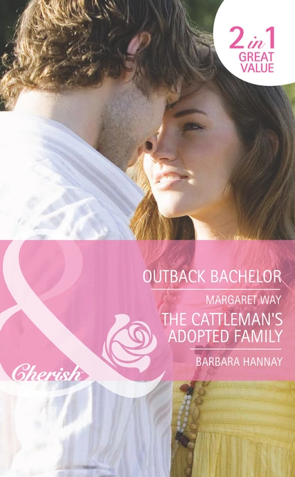 Обложка книги Outback Bachelor / The Cattleman's Adopted Family, Маргарет Уэй