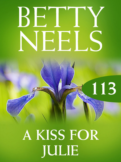 Betty Neels - A Kiss for Julie