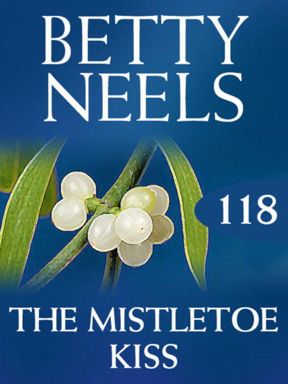 Betty Neels - The Mistletoe Kiss