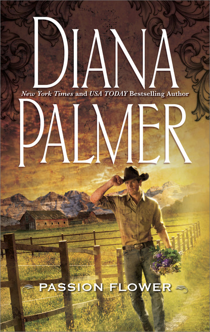 Diana Palmer - Passion Flower