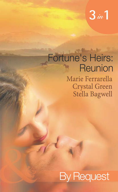 Marie Ferrarella - Fortune's Heirs: Reunion