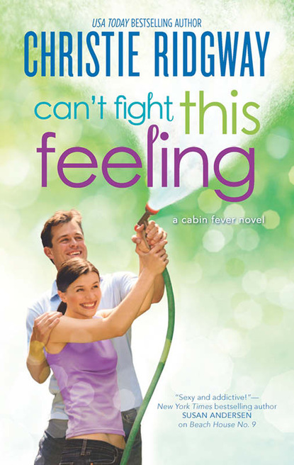 Can't Fight This Feeling (Christie  Ridgway). 