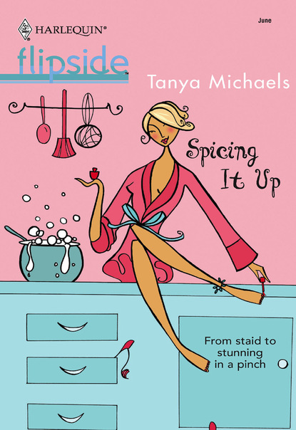 Tanya Michaels - Spicing It Up