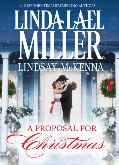 Lindsay McKenna - A Proposal for Christmas