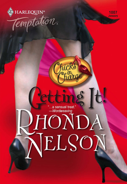Rhonda Nelson - Getting It!