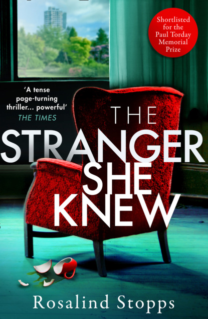 Rosalind Stopps — The Stranger She Knew