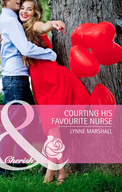 Lynne Marshall - Courting His Favourite Nurse