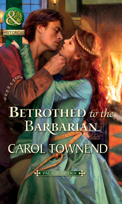 Carol Townend - Betrothed To The Barbarian