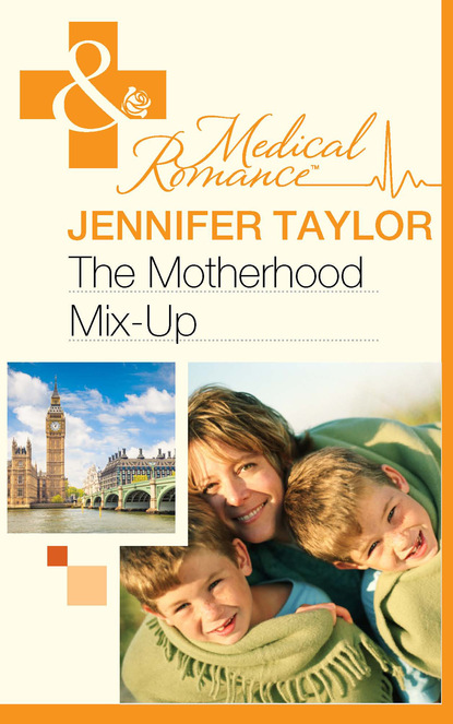 Jennifer Taylor - The Motherhood Mix-Up