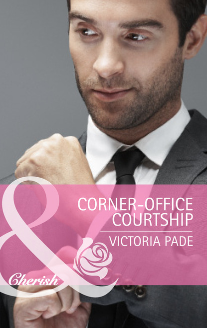 Victoria Pade - Corner-Office Courtship
