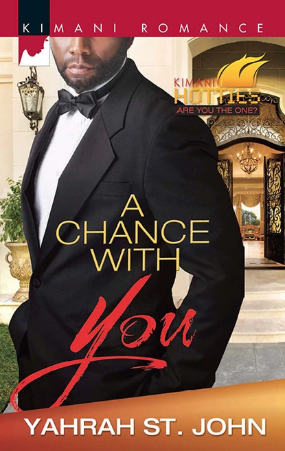 Обложка книги A Chance with You, Yahrah St. John