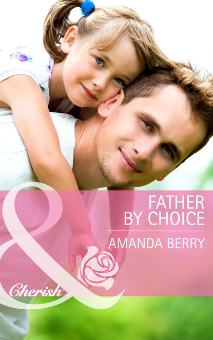 Amanda  Berry - Father by Choice
