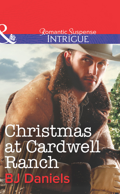 B.J. Daniels - Christmas At Cardwell Ranch