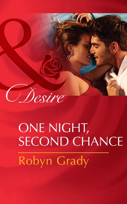 Обложка книги One Night, Second Chance, Робин Грейди