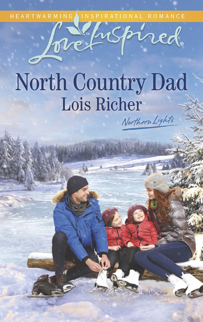 Lois Richer - North Country Dad