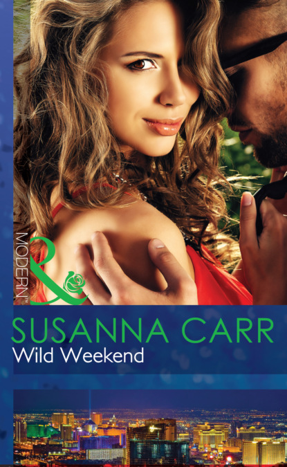 Susanna Carr - Wild Weekend