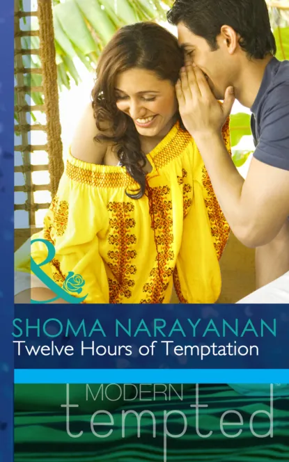 Обложка книги Twelve Hours of Temptation, Shoma Narayanan
