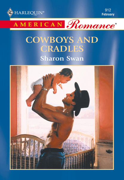 Sharon Swan - Cowboys And Cradles