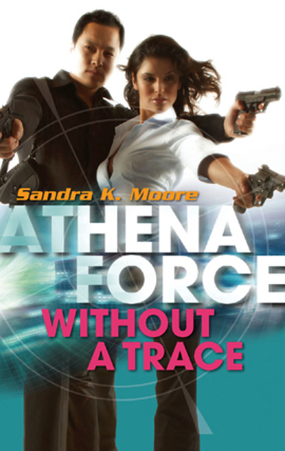 Sandra K. Moore - Without A Trace