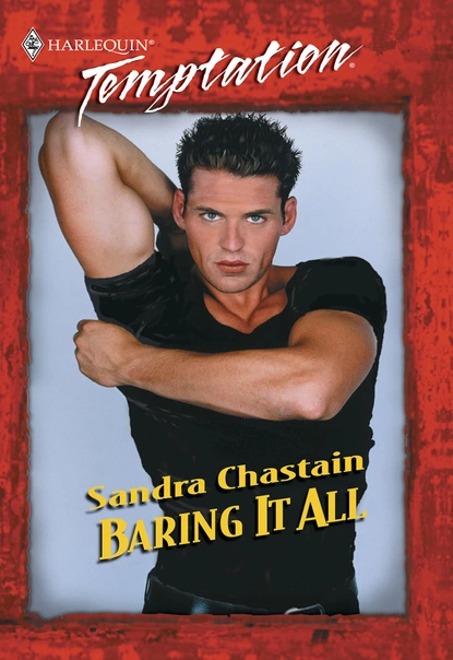 Обложка книги Baring It All, Sandra Chastain