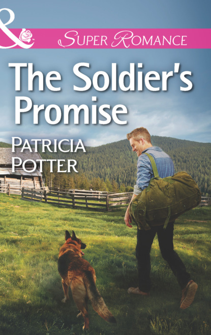 Patricia Potter - The Soldier's Promise