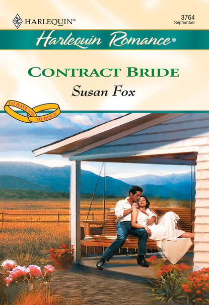 Susan Fox P. - Contract Bride