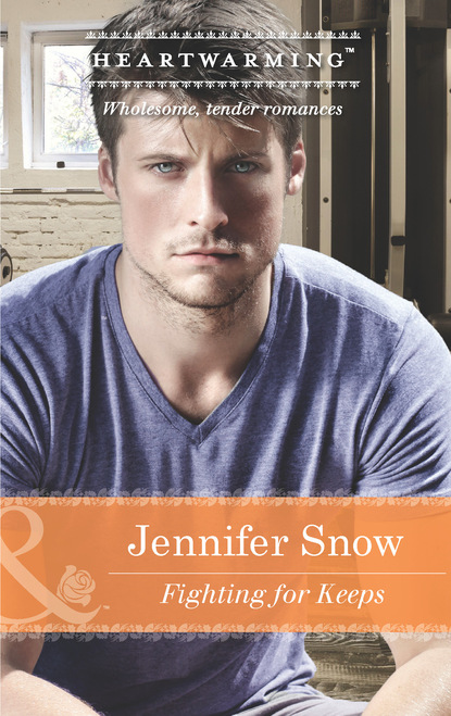 Jennifer Snow - Fighting for Keeps