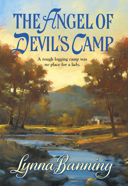 Lynna Banning - The Angel Of Devil's Camp